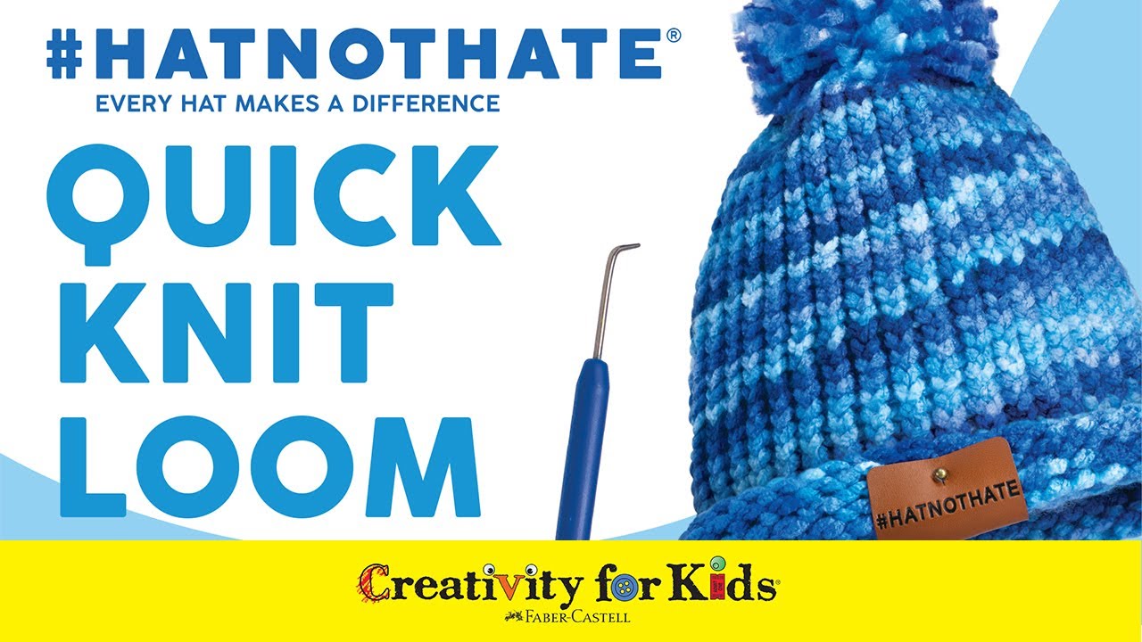 Hat Not Hate Quick Knit Loom  Every Hat Makes a Difference 