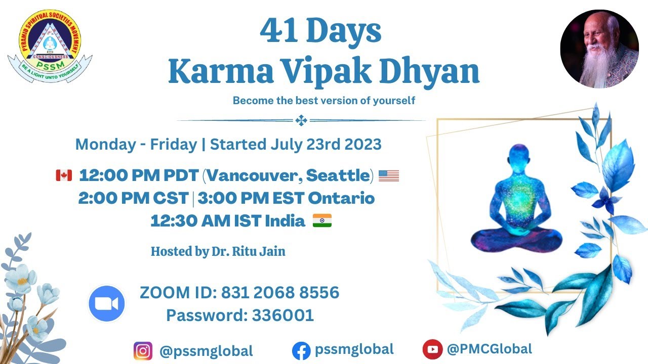 Karm Vipak Dhyan Explanation of Process and Meditation By: Dr. Ritu Jain