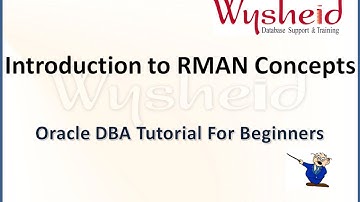 Introduction  to rman concepts | rman backup and recovery | Oracle Tutorial For Beginners
