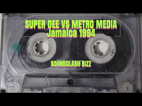 SUPER DEE VS METRO MEDIA IN GLENGOFFE /JAMAICA1994 / SUPER DEE SIDE