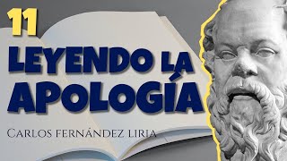 LECTURA DE LA APOLOGÍA (I) | cap 11 (Sócrates y Platón)