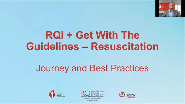 RQI + Get With The Guidelines® Resuscitation – Journey and Best Practices for Verified Competence