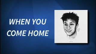 Rich Brian - When You Come Home (Lyrics Video)