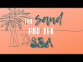 Jessielynnritter  the sand and the sea