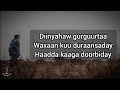 HEES Diinyahaw Gurguurtaa Maxamed Aadan Dugsiiye Original