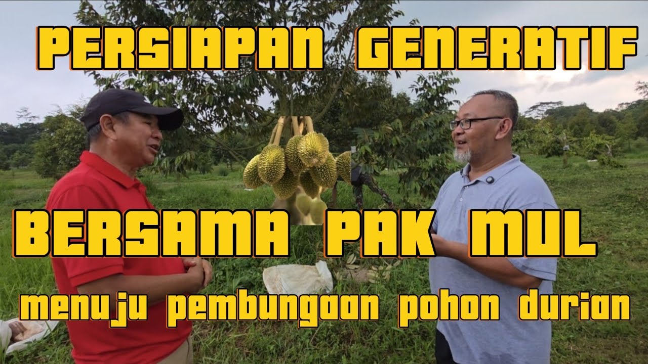 PERSIAPAN PEMBUNGAAN ,ILMU PENTING MENUJU GENERATIF DAGING SEMUA