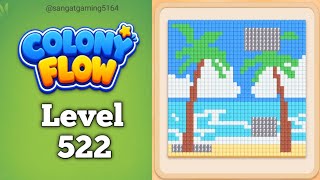 Colony Flow Level 522 game walkthrough