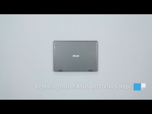 Replacing the SSD of ASUS BR1100 in 5 steps | ASUS
