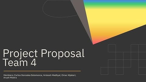 Team 4   Project Proposal Presentation