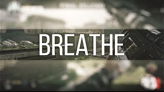 Breathe. (Red BO3 Teamtage)