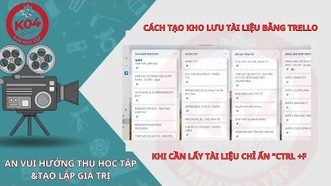 Hướng Dẫn Sử Dụng Phần Mềm Trello Lưu Trữ Tài Liệu Mentor