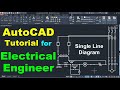 AutoCAD Single Line Diagram Drawing Tutorial for Electrical Engineers