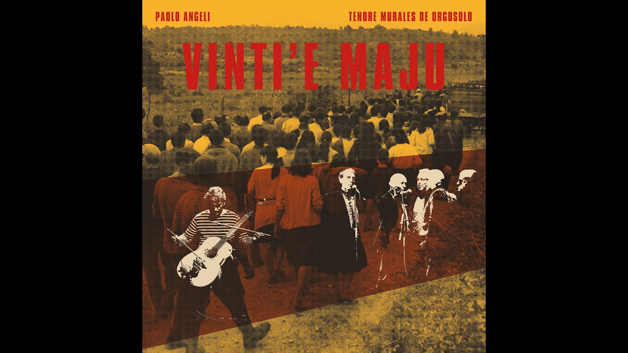 Watch VINTI 'E MAJU (Trailer) - PAOLO ANGELI & TENORE MURALES DE ORGOSOLO on YouTube Watch VINTI 'E MAJU (Trailer) - PAOLO ANGELI & TENORE MURALES DE ORGOSOLO on YouTube