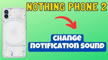 Nothing Phone 2 change notification sound || How to change notification sound | Notification setting