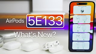 AirPods Update 5E133 is Out - Whats New