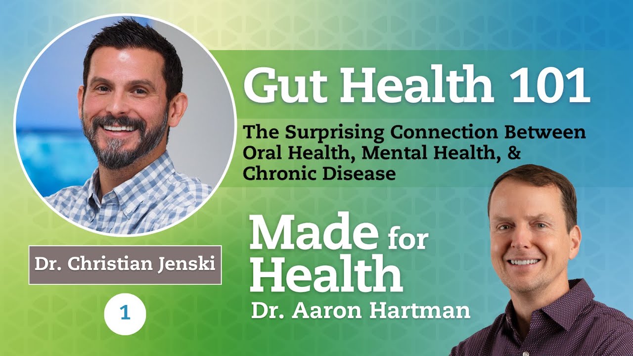 Gut Health 101 Ep.1: The Surprising Connection Between Oral Health ...