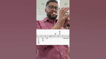 Thumbnail of You can play the trumpet this LOW and HIGH notes. Daniel Leal Trumpet