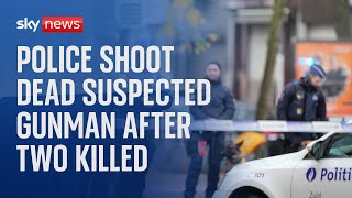 Details Police in Brussels shoot dead a man suspected of killing two Swedish football fans News