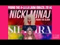 Shakira Nicki Minaj La La La Brazil 2014 Vs Pound The Alarm FIFA World Cup Mashup