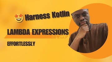 Transform Your Kotlin Skills Overnight With These Lambda Expression Techniques!