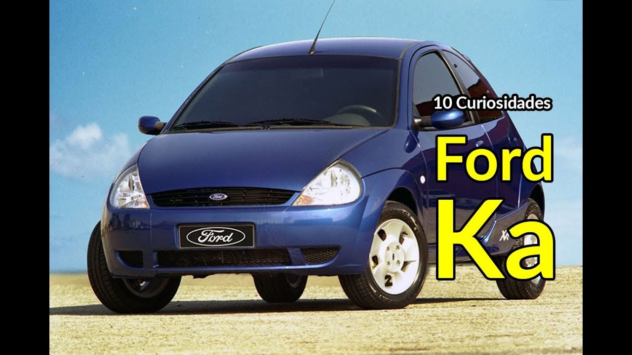 Ka: 10 curiosidades de um Ford cheio de ousadia | Carros do Passado | Best Cars