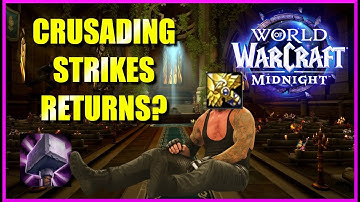 Retribution Paladin Tuning Crusading Strikes Returns | Midnight Beta