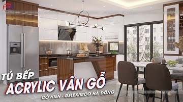 Hpro thi công TỦ BẾP ACRYLIC  VÂN GỖ nhà cô Hiến - KĐT Geleximco Lê Trọng Tấn | Nội Thất Hpro