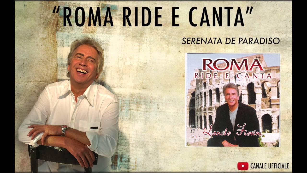 Serenata de Paradiso - Roma Ride e Canta