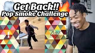 Get back pop smoke challenge dance compilation #getbackchallenge
#popsmoke