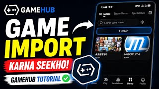 How to Import Games in GameHub Emulator | Add PC Games to GameHub on Android ✅ screenshot 5