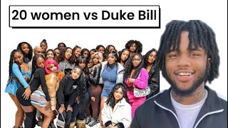 20 WOMEN VS 1 RAPPER : DUKE BILL