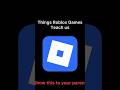 Thing Roblox teach us