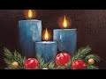Christmas Candles LIVE Acrylic Painting Tutorial