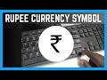 How To Insert Indian Rupee Currency Symbol On A Document Using Keyboard Shortcut