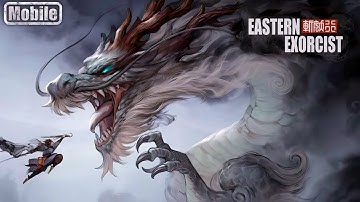 Eastern Exorcist Mobile Gameplay Walkthrough Part 1