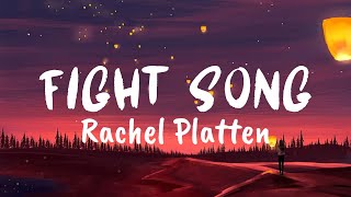 Fight Song (Lyrics) - Rachel Platten -