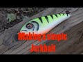 A Simple Home Build Jerkbait Lure (made from basic materials)