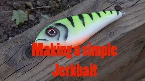 A Simple Home Build Jerkbait Lure (made from basic materials)