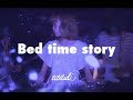 titilulu「Bed time story」【MV】