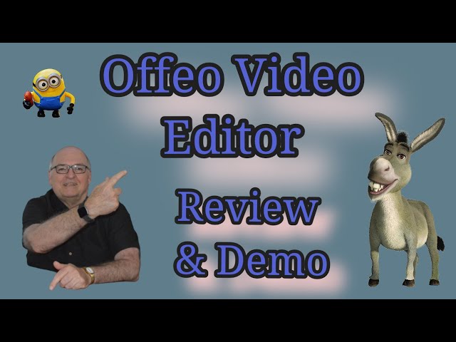 Offeo Video Editor Review 2021 - 