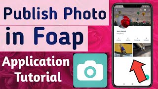 How to Publish Photo in Foap App