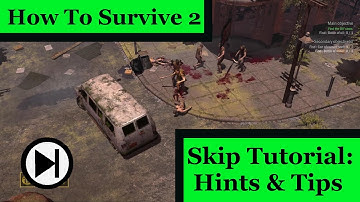 Beginners Guide to How to Survive 2