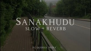 ℹ️ Sanakhudu Nasheed 🌾🧡 (slow ) 🖤 Очень Красивый Нашид / Beautiful Nasheed 🎧Нашид Санахуду