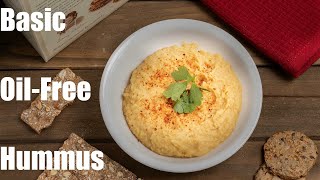 OilFree & TahiniFree Hummus