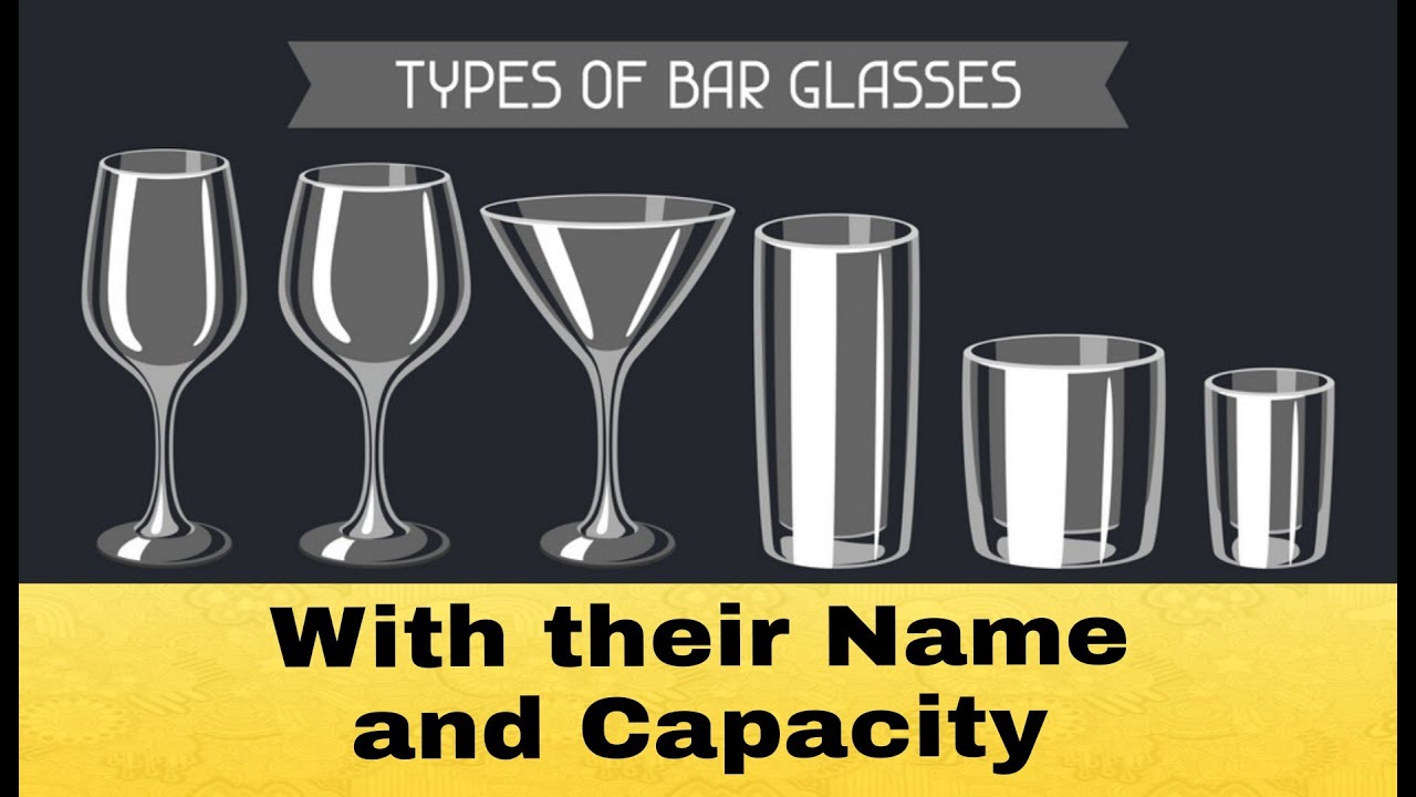 Types of Bar Glasses with their Name and Capacity बार का गिलास YouTube