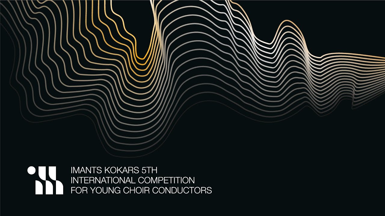 Imants Kokars 5th International Competition for Young Choir Conductors - FINALS
