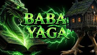 The Terrifying Legend of Baba Yaga: The Witch of Slavic Folklore.