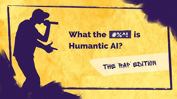 What The #%^! Is Humantic AI? We Got A Rapper To Break it Down For You