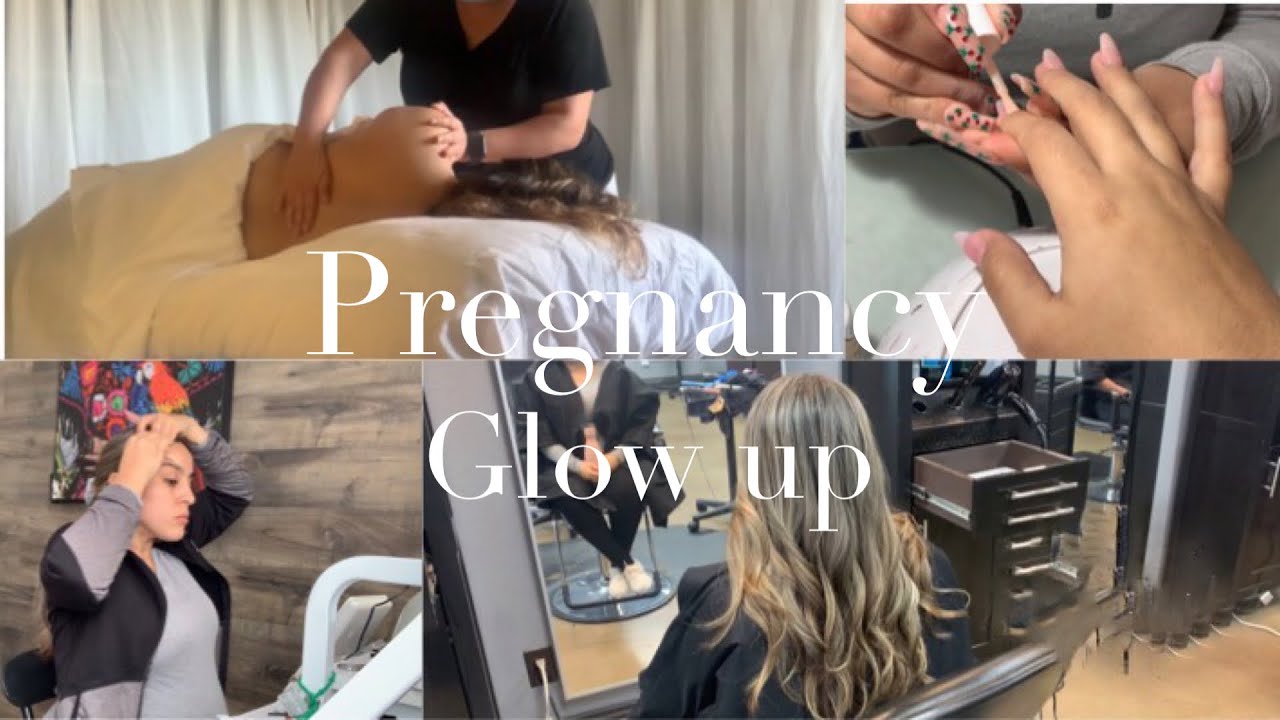 Pregnancy Glow Up/Pampering | Veronica Gutierrez