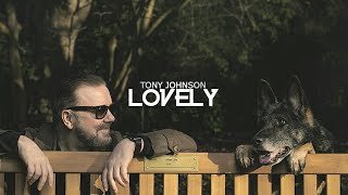 Tony Johnson [After Life] · Lovely
